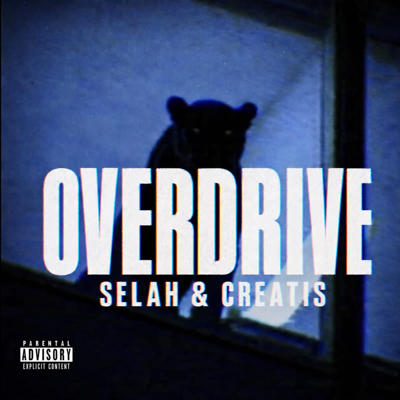 OVERDRIVE EP — SELAH & Creatis — Cover
